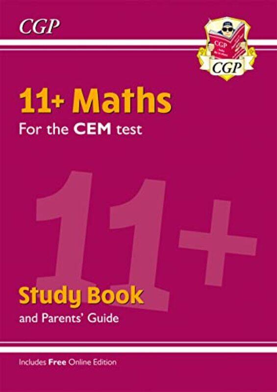 

11+ CEM Maths Study Book (with Parents' Guide & Online Edition),Paperback,by:Books, CGP - Books, CGP