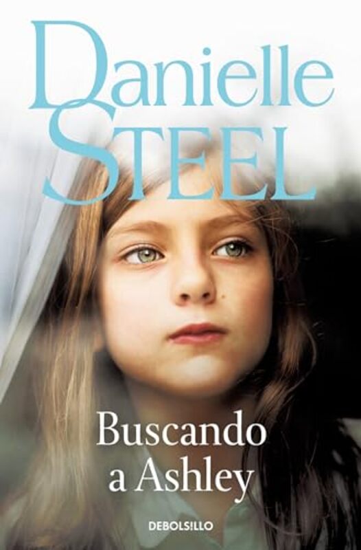 

Buscando A Ashley By Steel Danielle - Paperback