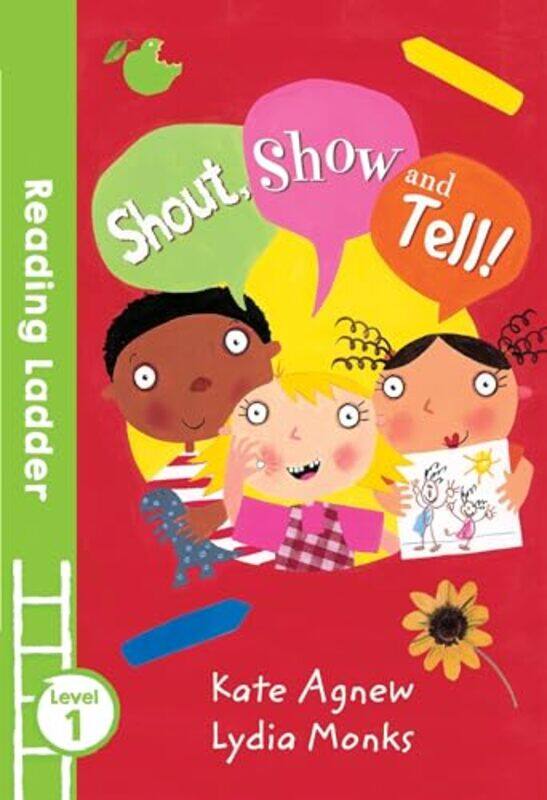 

Shout Show and Tell by Kate AgnewLydia Monks-Paperback