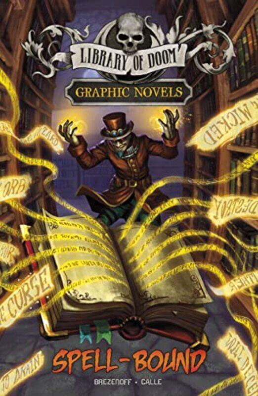 

SpellBound by Steve BrezenoffJuan Calle-Hardcover
