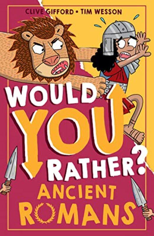 

Would You Rather Ancient Romans-Paperback