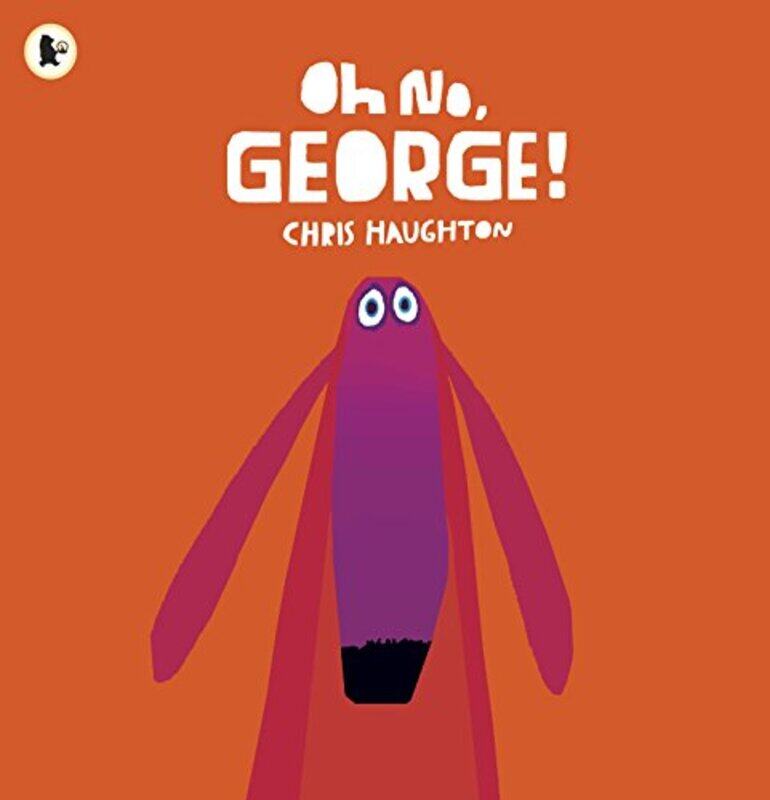 

Oh No George by Chris HaughtonChris Haughton-Paperback