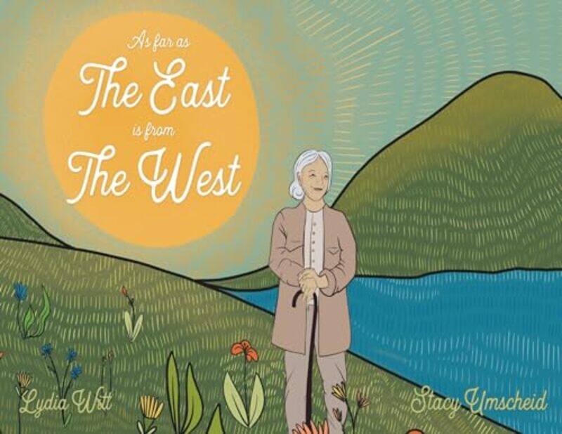 

As Far as the East is From the West by Stacy Umscheid-Paperback