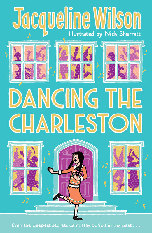 

Dancing the Charleston, Paperback Book, By: Jacqueline Wilson - Nick Sharratt