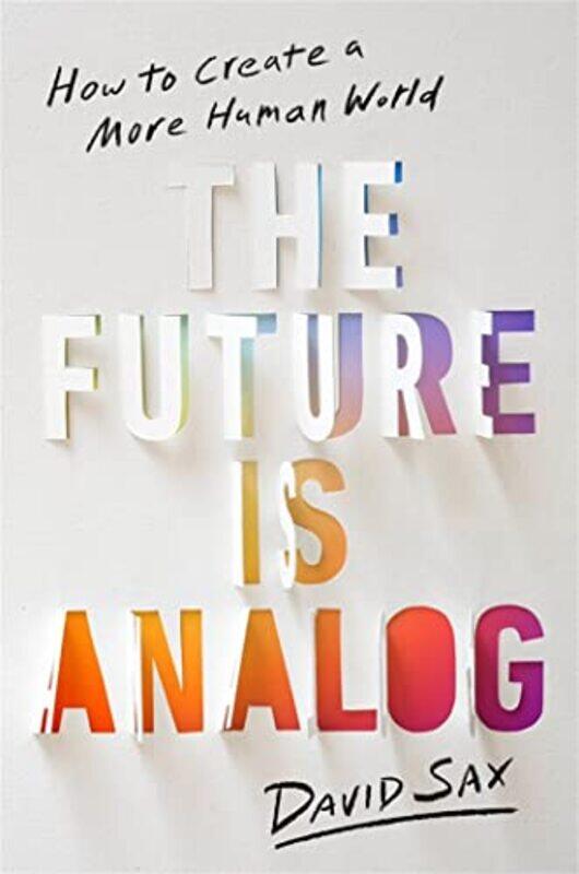 

The Future Is Analog by Trevor Waugh-Hardcover
