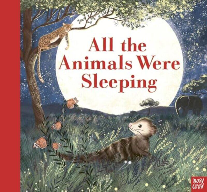 

All The Animals Were Sleeping By Clare Helen Welshjen...Hardcover