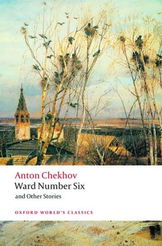 

Ward Number Six and Other Stories by Anton ChekhovRonald Hingley-Paperback