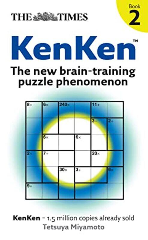 

The Times KenKen Book 2 by Paul Ortiz-Paperback