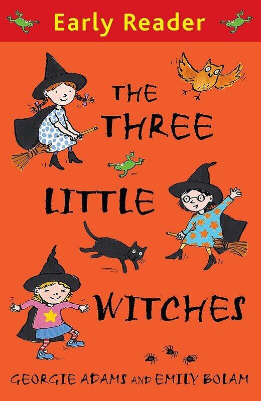 

The Three Little Witches Storybook (Early Reader), Paperback Book, By: Georgie Adams