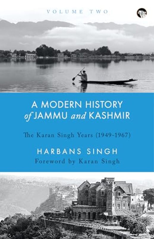 Modern History Of Jammu And Kashmir Volume 2Karan Singh Year By Harbans Singh - Paperback