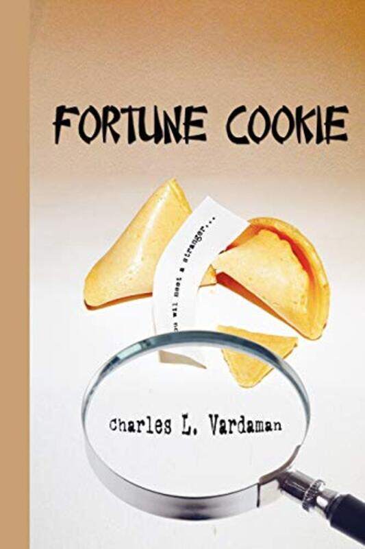

Fortune Cookie By Vardaman, Charles L. - Paperback