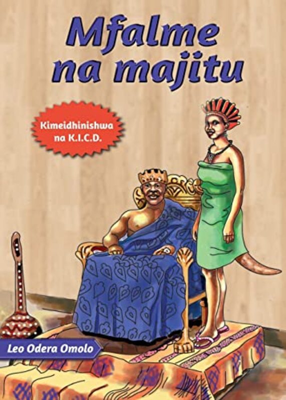 Mfalme na Majitu by Leo Odera Omolo-Paperback