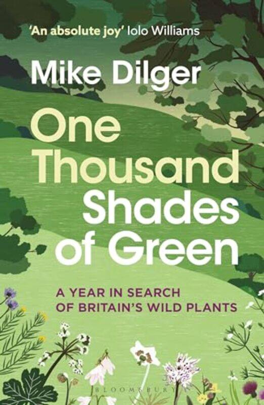 

One Thousand Shades of Green by Mike Dilger-Paperback