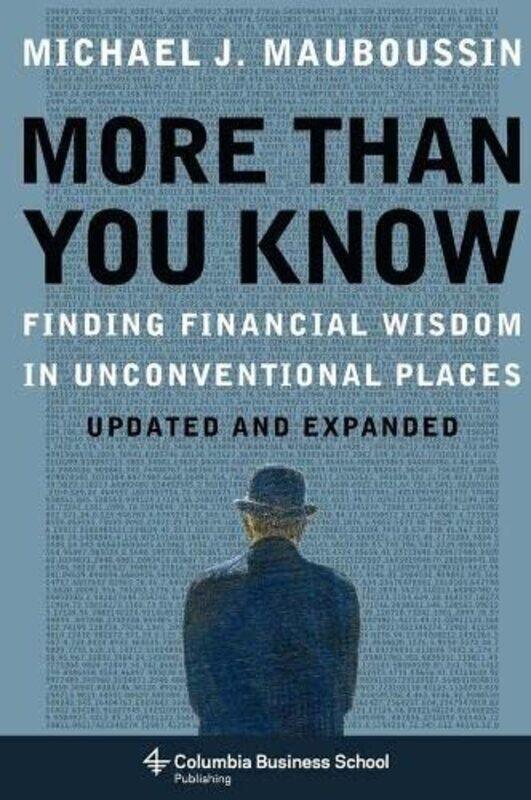 

More Than You Know,Paperback,by:Michael J. Mauboussin (Legg Mason, Inc)