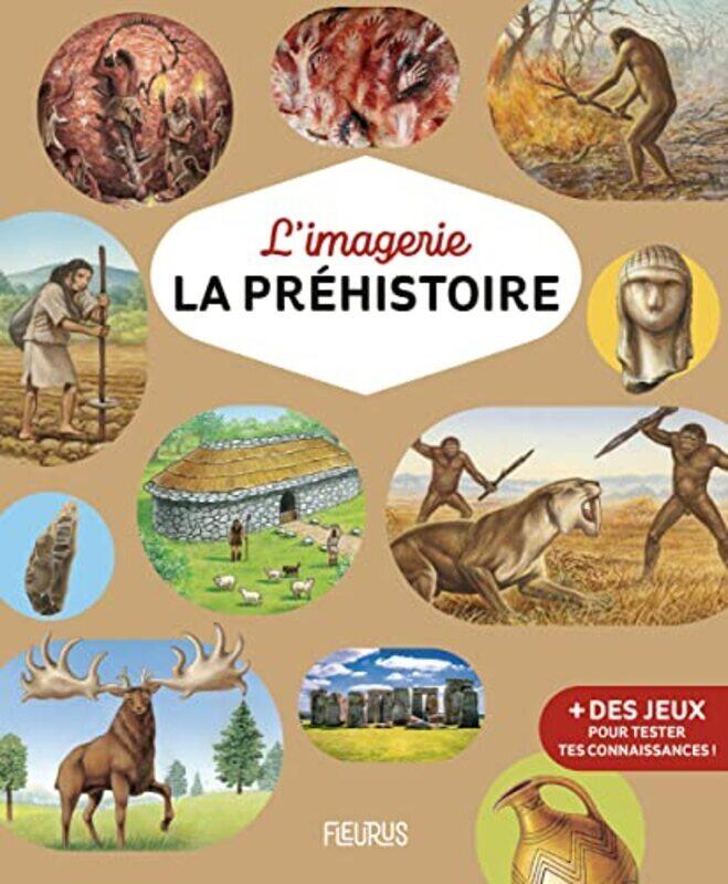 

LIMAGERIE - LA PREHISTOIRE,Paperback by BEAUMONT/PIGEAUD