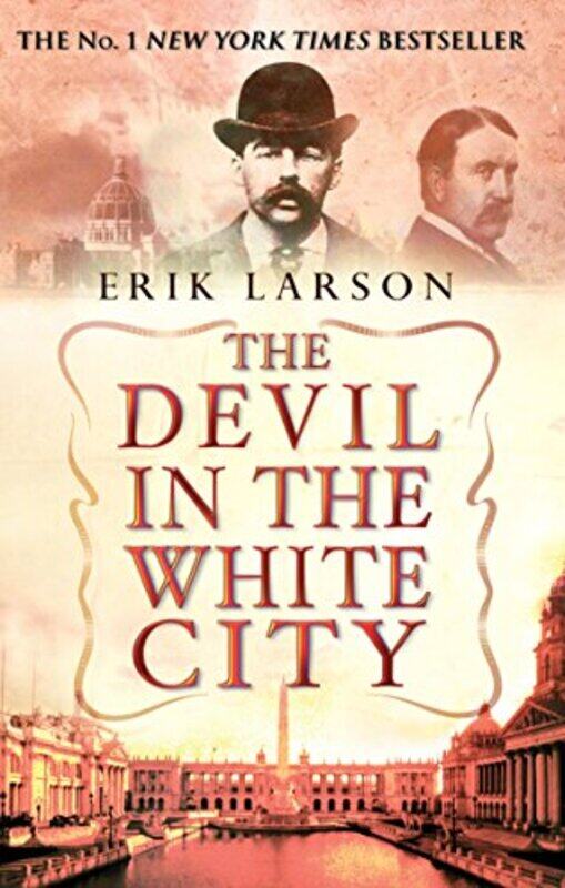 

The Devil In The White City by Erik Larson-Paperback