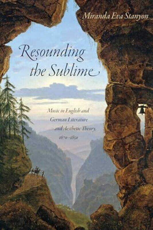 

Resounding the Sublime by Miranda Eva Stanyon-Hardcover