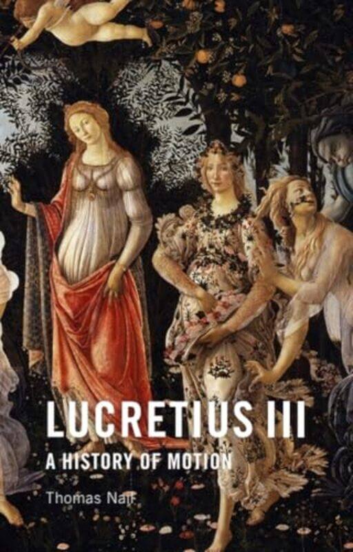 

Lucretius III by Thomas Nail-Paperback