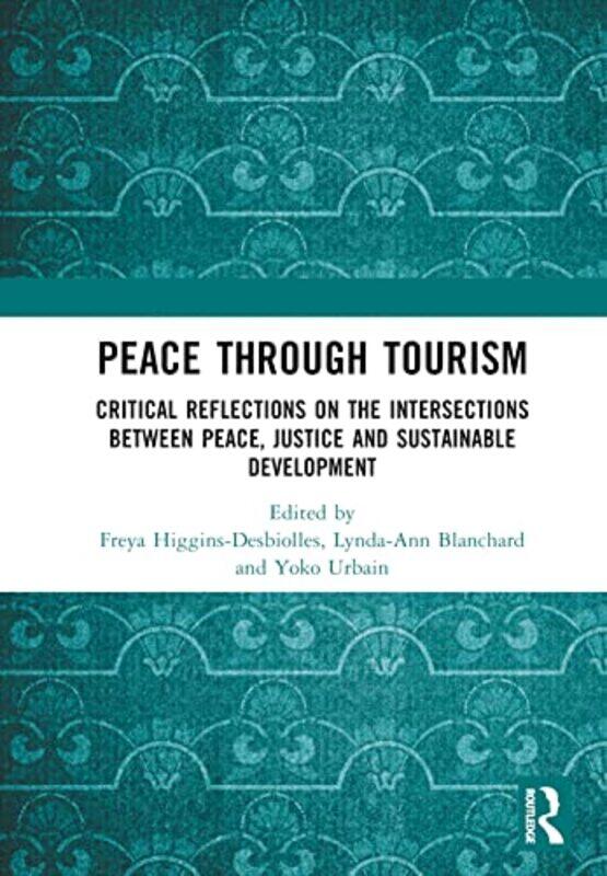 

Peace Through Tourism by David Hampshire-Hardcover