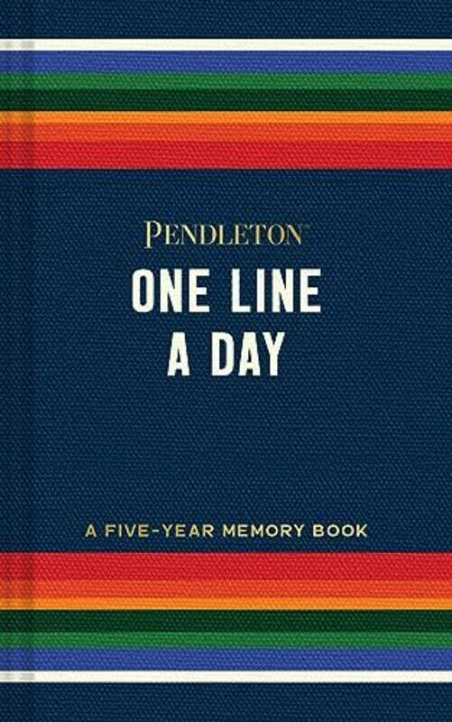 

Pendleton One Line a Day by Pendleton Woolen Mills -Other Book Format