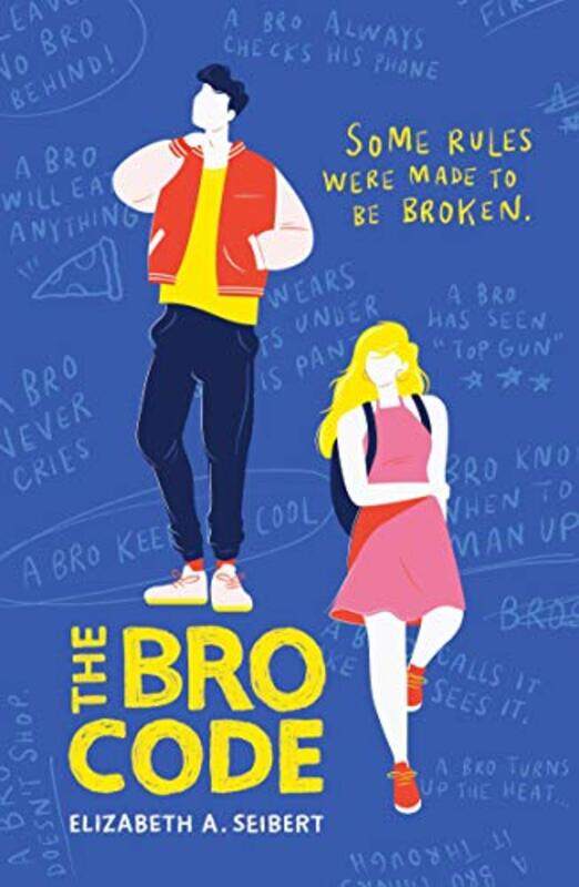 

The Bro Code by Elizabeth Seibert-Paperback