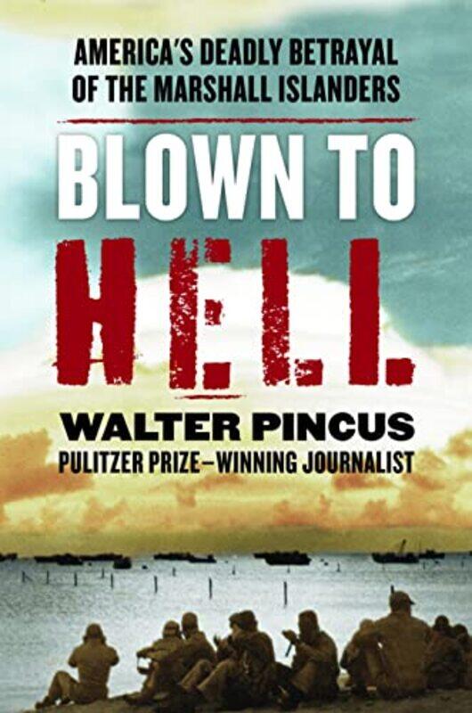 

Blown to Hell by Walter Pincus-Hardcover