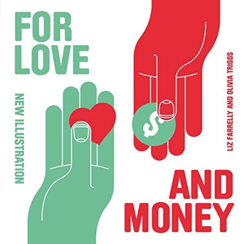 

For Love and Money: New Illustration, Paperback Book, By: Liz Farrelly
