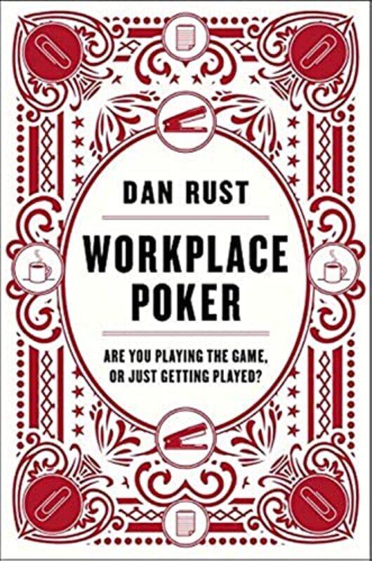 

Workplace Poker by Dan Rust - Hardcover