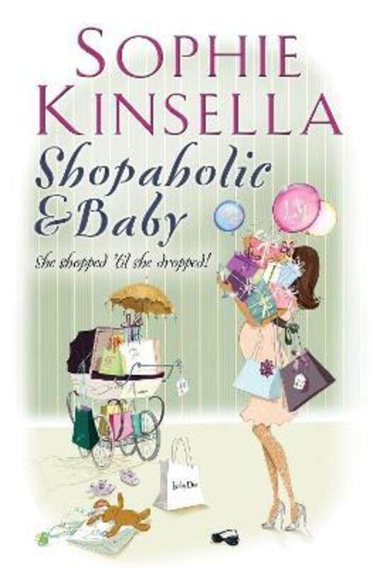 

Shopaholic and Baby.paperback,By :Sophie Kinsella