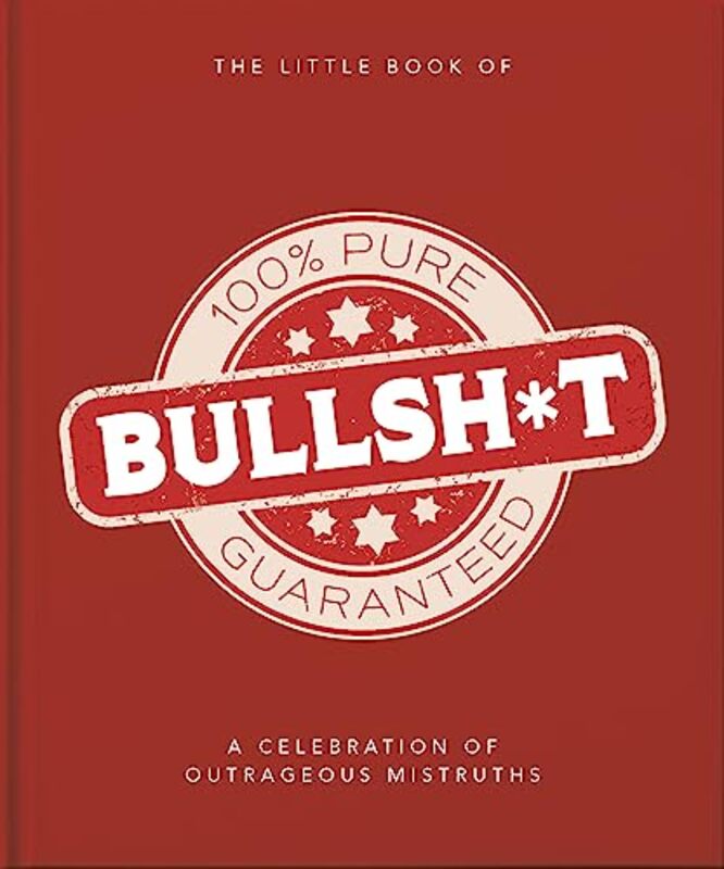 Little Book Of Bullshit By Orange Hippo! Hardcover