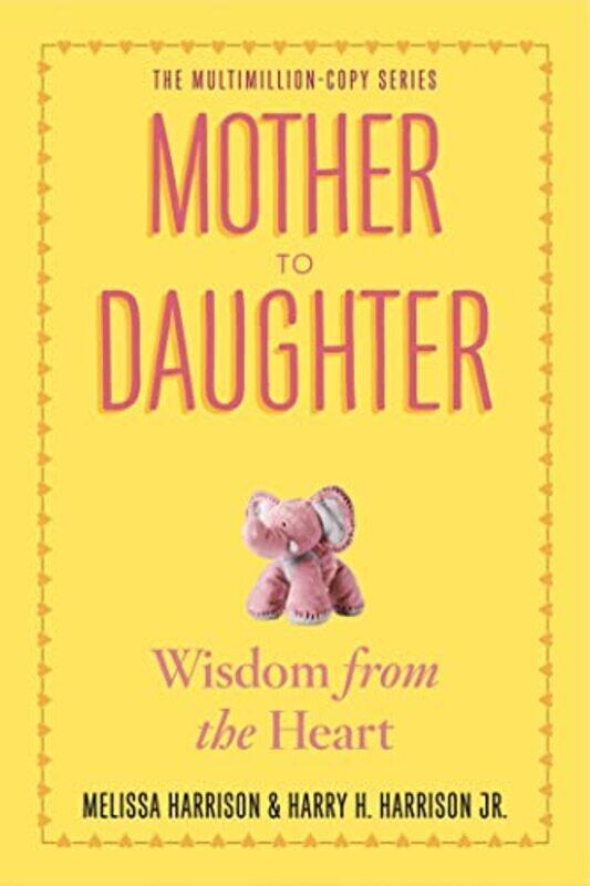 

Mother to Daughter by Melissa HarrisonHarry H, Jr Harrison-Paperback