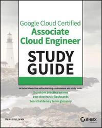 Official Google Cloud Certified Associate Cloud Engineer Study Guide,Paperback,BySullivan, Dan