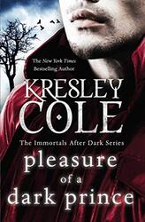 Pleasure of a Dark Prince by Kresley Cole-Paperback