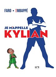 JE MAPPELLE KYLIAN,Paperback by FARO/MBAPPE