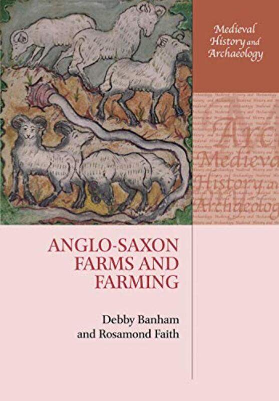 

Anglosaxon Farms And Farming By Debby Affiliated Le...Paperback