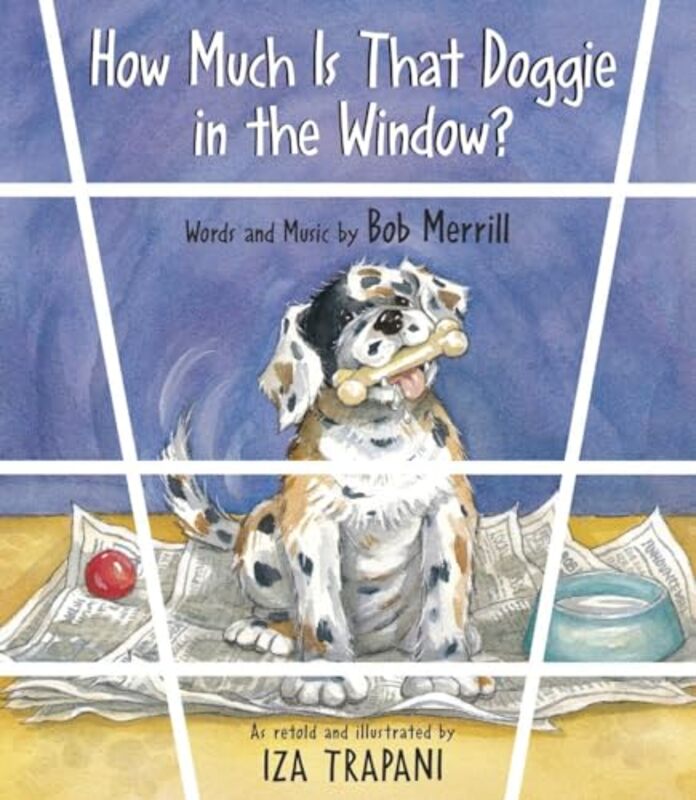 

How Much Is That Doggie in the Window by Iza Trapani-Paperback