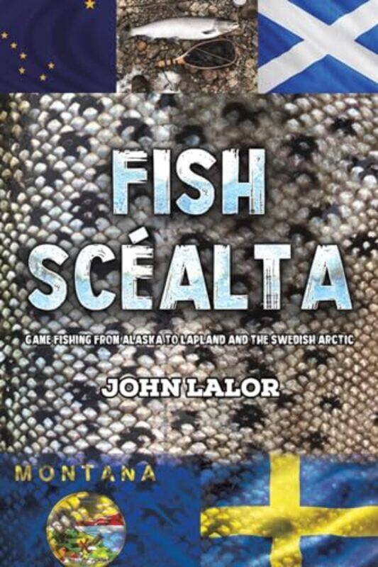 

Fish Scealta by James MaclaineMaribel Lechuga-Paperback