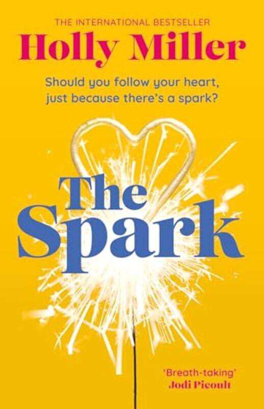 

The Spark by Holly Miller-Paperback