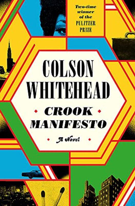 

Crook Manifesto,Paperback,by:Colson Whitehead