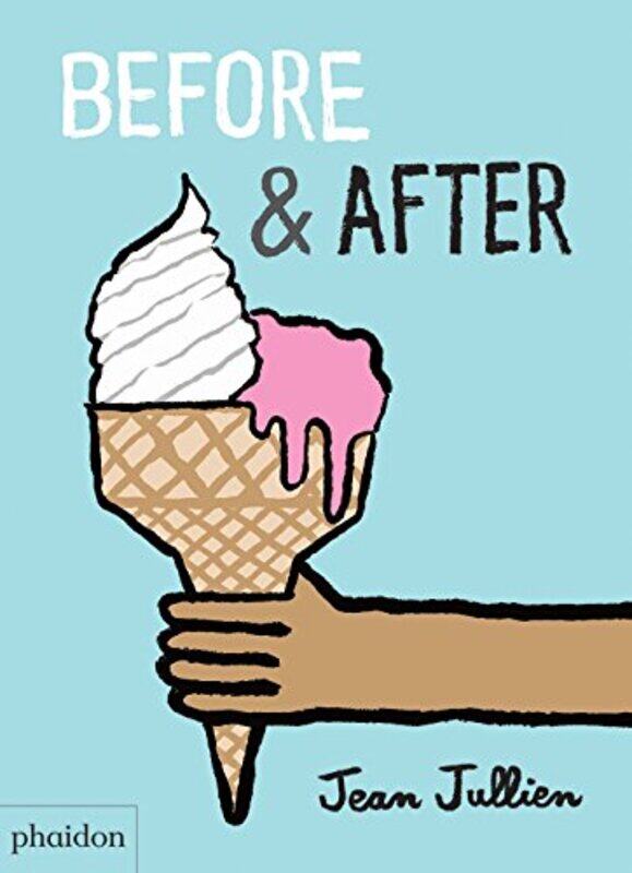 

Before & After, Board book, By: Jean Jullien