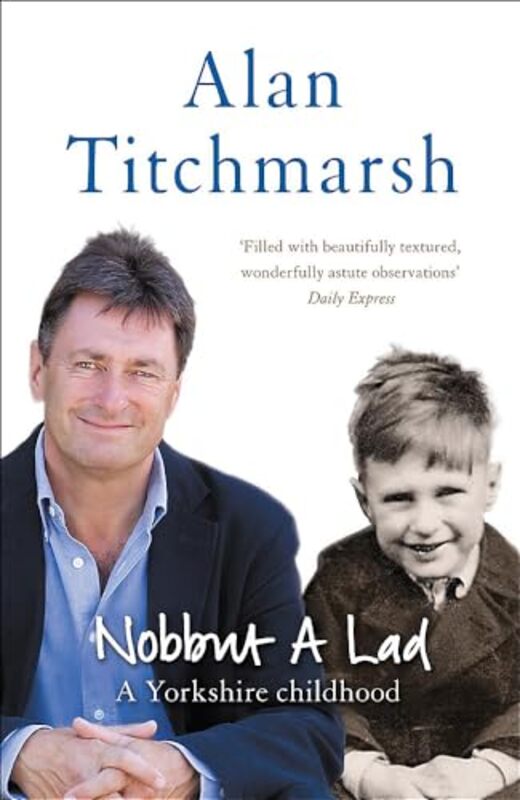 Nobbut A Lad By Titchmarsh, Alan Paperback