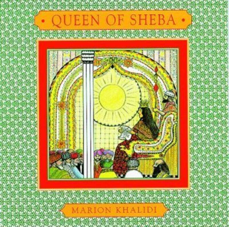 

The Queen Of Sheba.paperback,By :Marion Khalidi