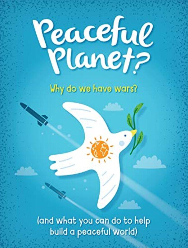 

Peaceful Planet by Anna Claybourne-Paperback