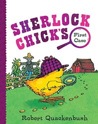 Sherlock Chicks First Case by Robert QuackenbushRobert Quackenbush-Hardcover