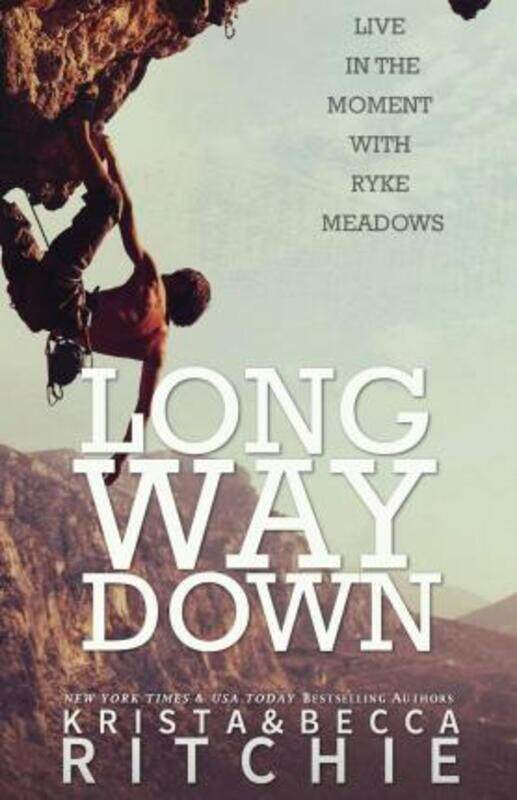 

Long Way Down.paperback,By :Ritchie, Krista - Ritchie, Becca
