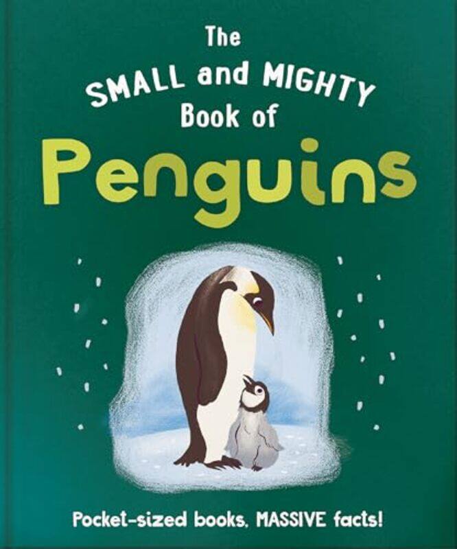 

The Small and Mighty Book of Penguins by Mavis Klein-Hardcover