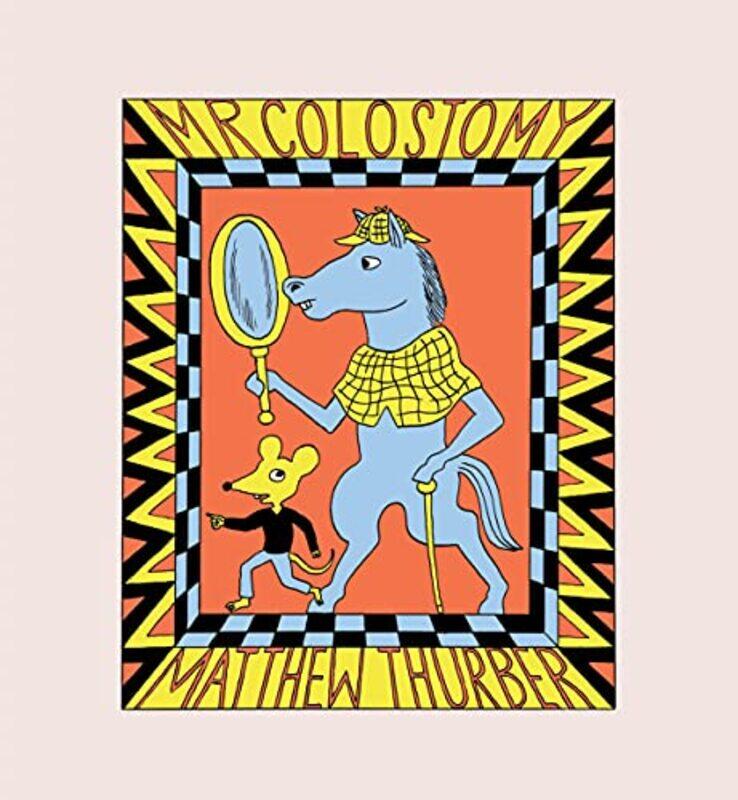

Mr Colostomy by Matthew Thurber-Paperback