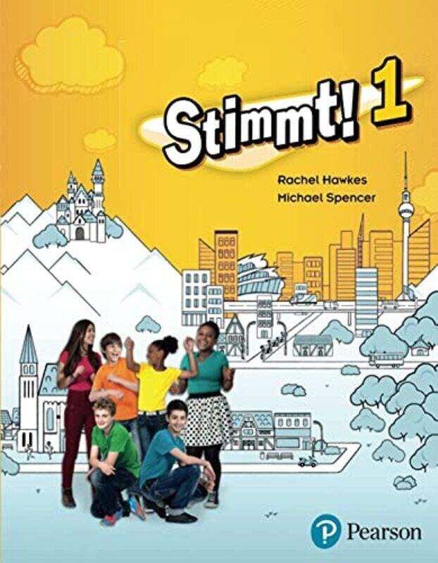 

Stimmt 1 Pupil Book Spencer, Michael - Hawkes, Rachel Paperback