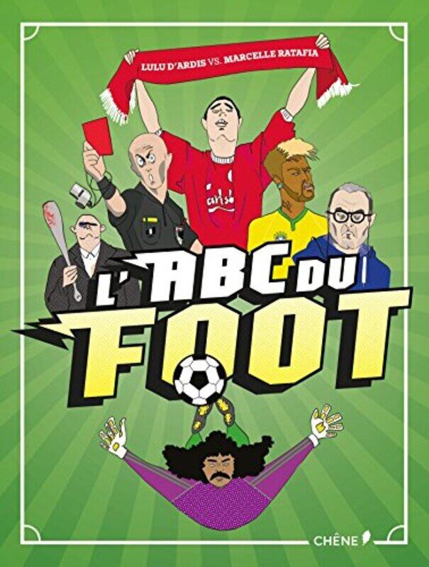 

L'ABC du foot,Paperback,By:Marcelle Ratafia