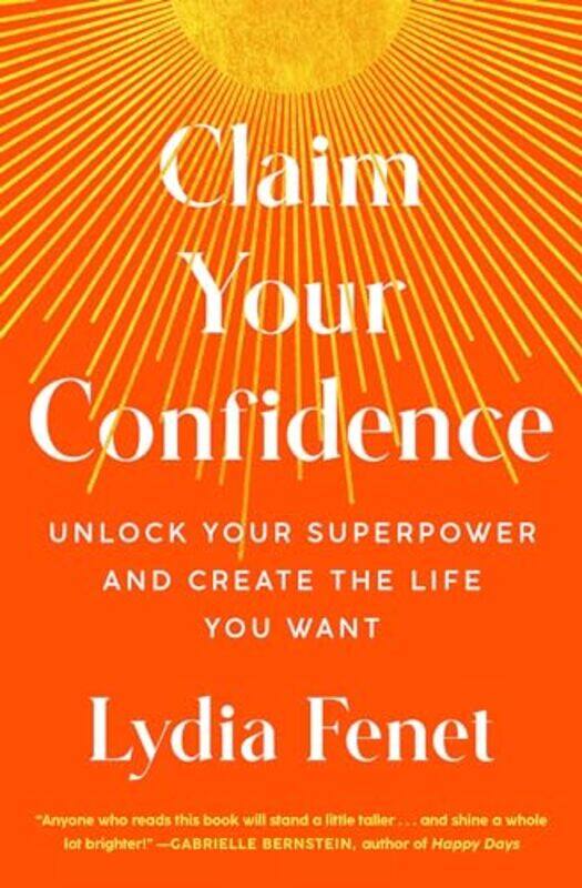 

Claim Your Confidence by Lydia Fenet -Paperback